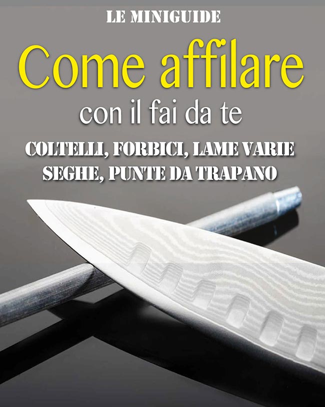 come affilare